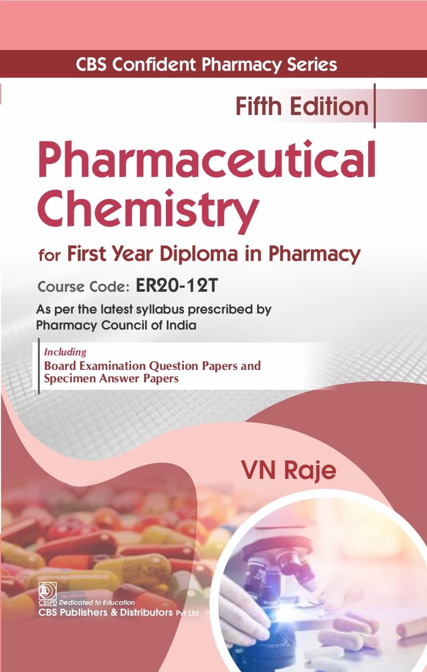 Pharmaceutical Chemistry For First Year Diploma In Pharmacy 5Ed (Pb 2027)