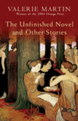 Cover of Unfinished Novel and Other Stories