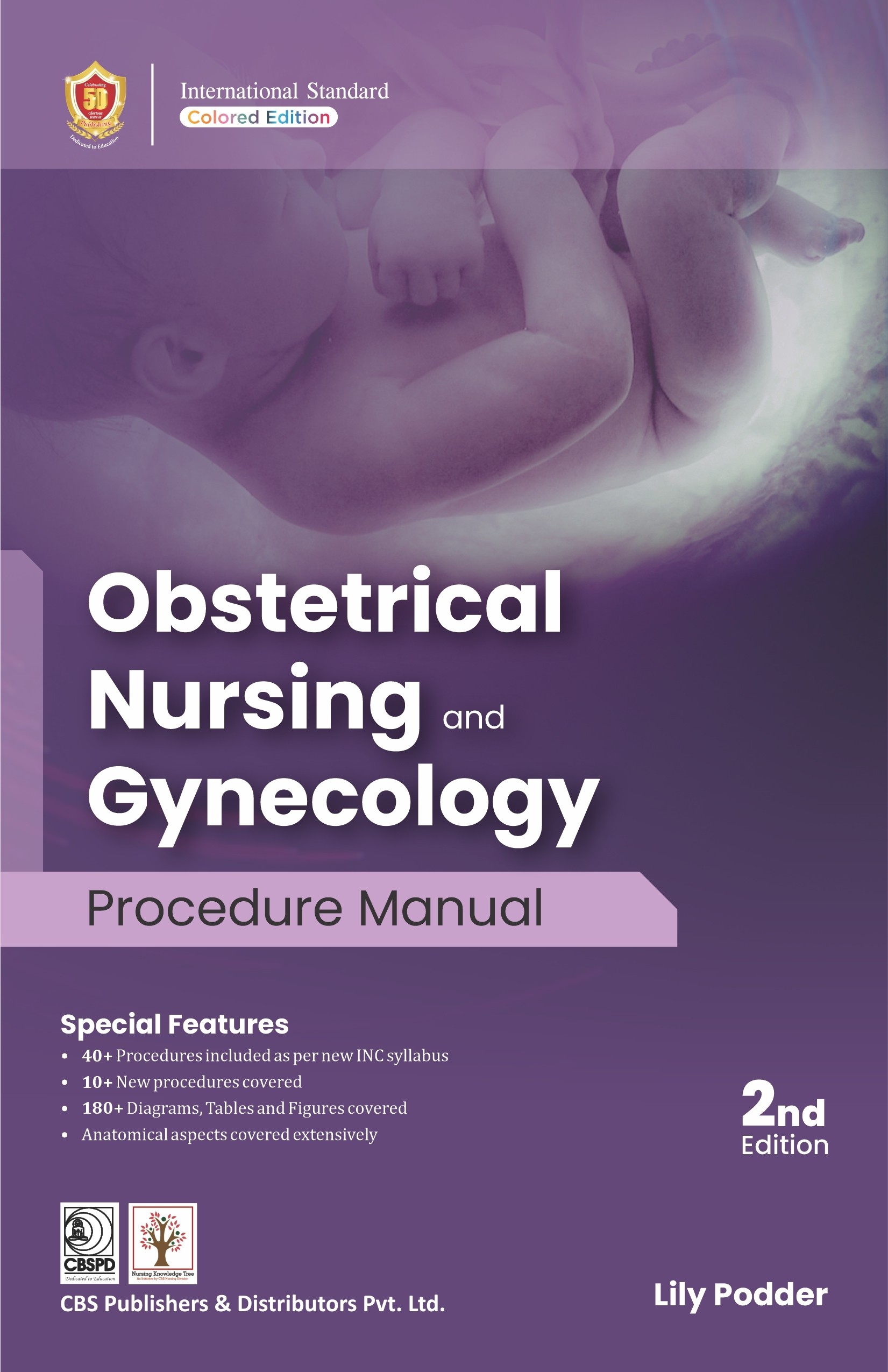 Obstetrical Nursing And Gynecology Procedure Manual 2Ed (Pb 2025)