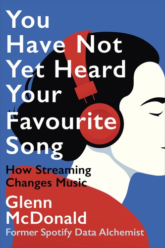 Cover of You Have Not Yet Heard Your Favourite Song