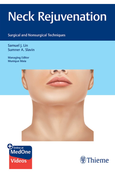 Neck Rejuvenation- Lin Surgical And Nonsurgical Techniques