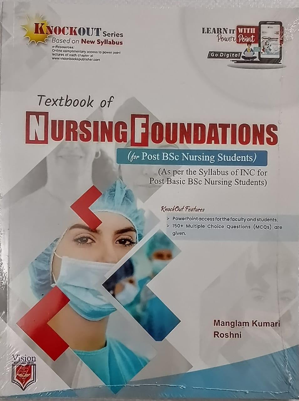 TEXTBOOK OF NURSING FOUNDATION FOR POST BASIC BSC NURSING STUDENTS