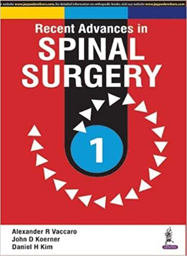 RECENT ADVANCES IN SPINAL SURGERY VOL.1