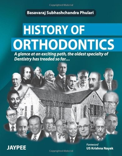 History of Orthodontics