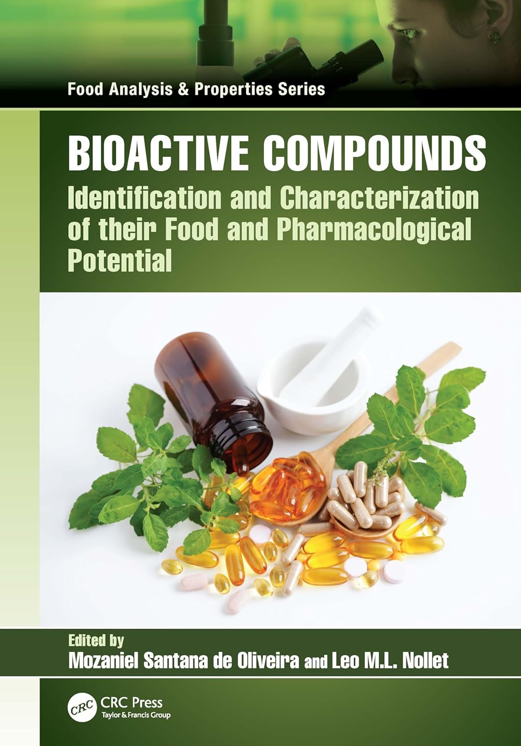 Bioactive Compounds Identification And Characterization Of Their Food And Pharmacological Potential (Hb 2025)