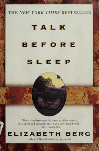 Talk Before Sleep: A Novel