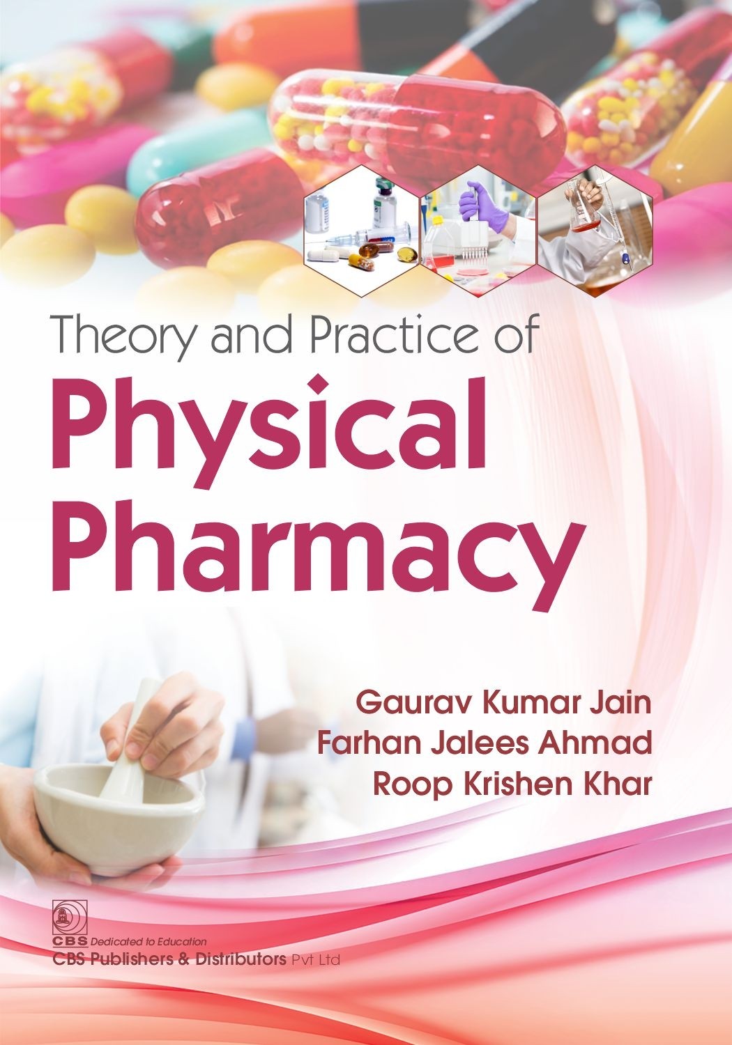 Theory And Practice Of Physical Pharmacy (Pb 2027)