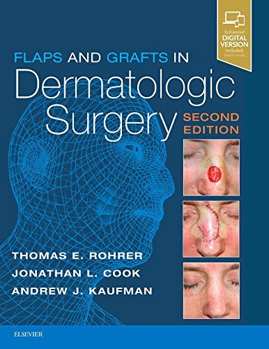 Flaps And Grafts In Dermatologic Surgery With Access Code 2Ed (Hb 2018)