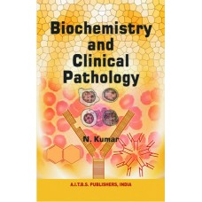 BIOCHEMISTRY AND CLINICAL PATHOLOGY