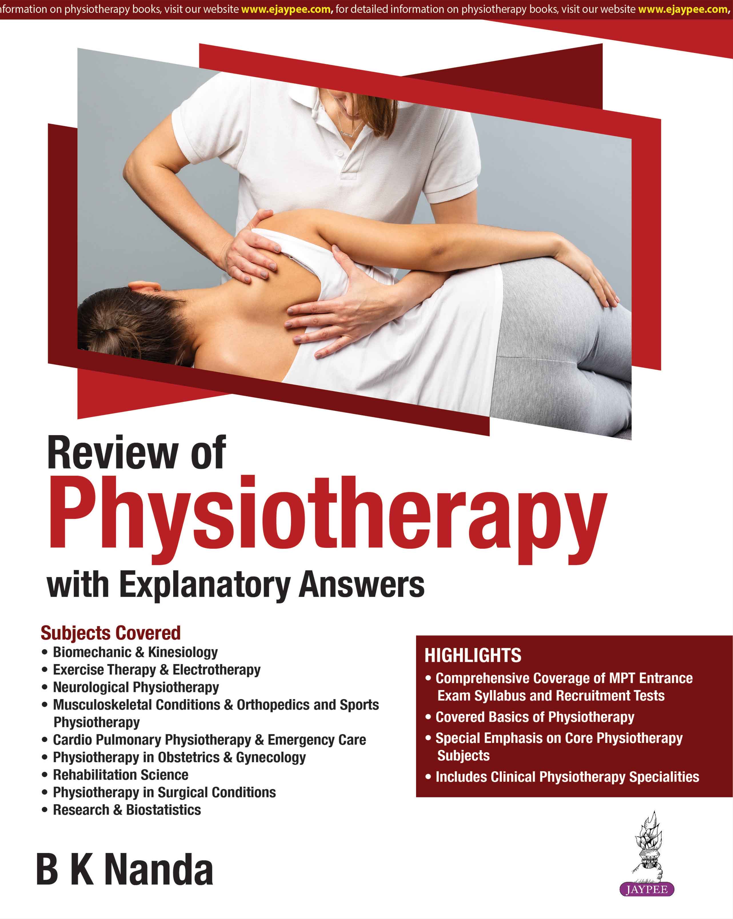 REVIEW OF PHYSIOTHERAPY WITH EXPLANATORY ANSWERS