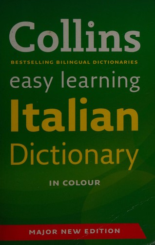Collins Italian Dictionary Complete and Unabridged: for Advanced Learners and Professionals