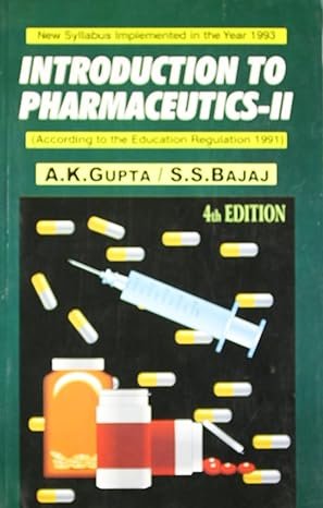 Introduction To Pharmaceutics Ii 4TH EDITION 2023