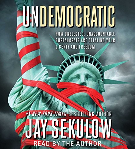 Cover of Undemocratic : Rogue, Reckless and Renegade