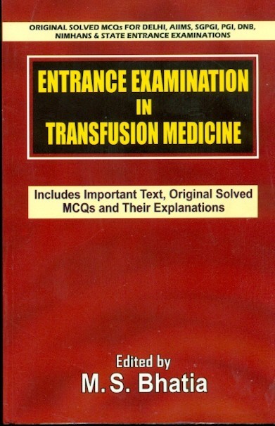 Entrance Examination in Transfusion Medicine