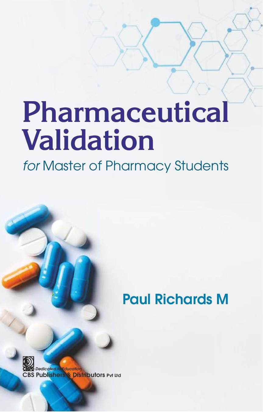 Pharmaceutical Validation For Master Of Pharmacy Students (Pb 2026)