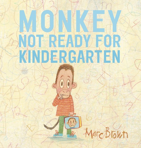 Monkey Not Ready for Kindergarten