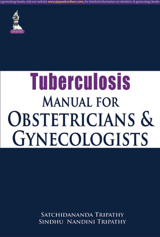 Tuberculosis Manual For Obstetricians And Gynecologists