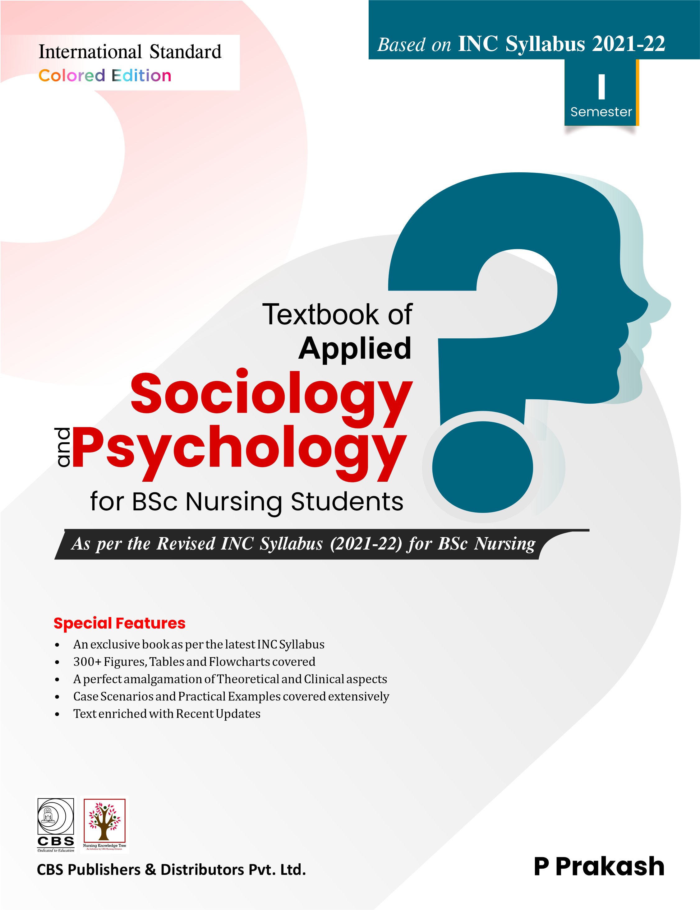 Textbook Of Applied Sociology And Psychology For Bsc Nursing Students Based On Inc Syllabus 2021-2022 Semester I (Pb 2026)