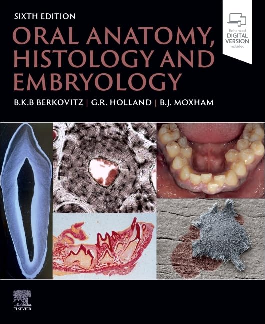 Oral anatomy histology and embryology with access code 6ed (pb 2025)