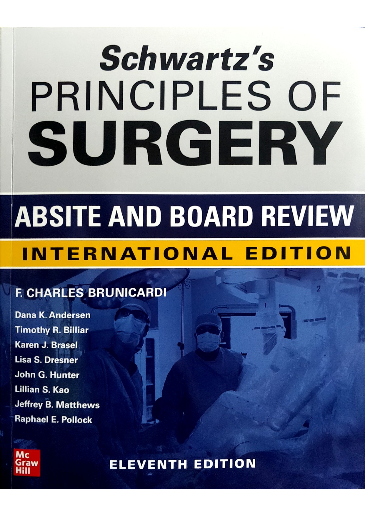 Schwartz’s Principles of Surgery Absite and Board Review (IE) edition