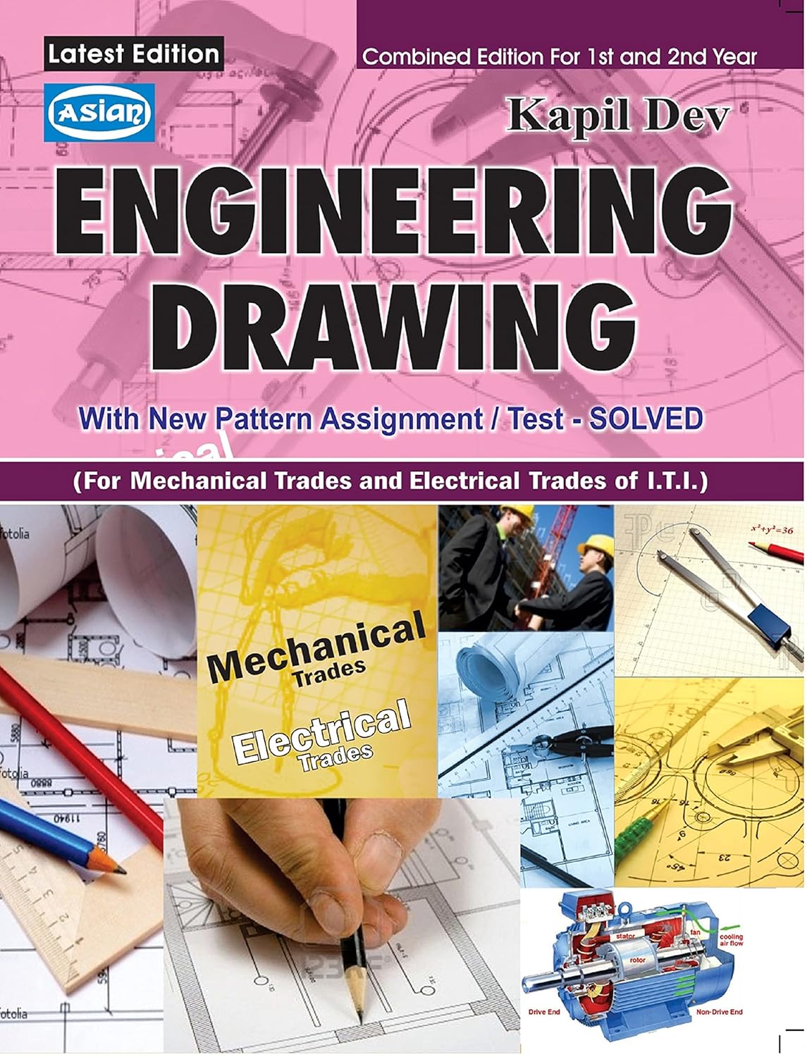 ENGG. DRAWING WITH NEW PATTERN ASST.-SOLVED (MECH.& ELECT. GR.) REV.ED.