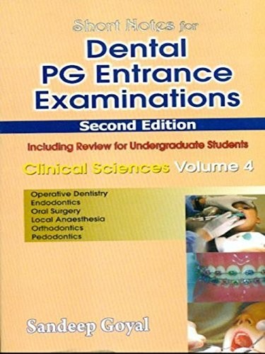 Cover of Short Notes For Dental Pg Entrance Examinations Vol 4 2ND EDITION 2010