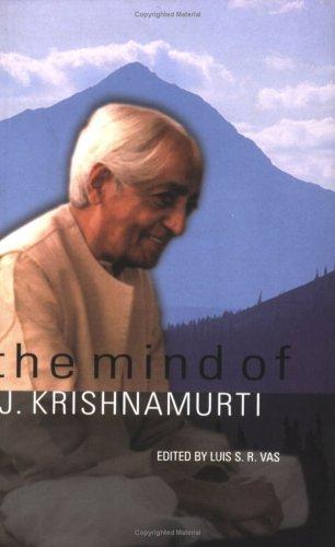 Mind of J. Krishnamurti