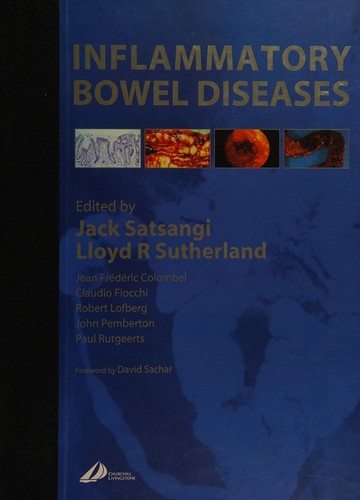 INFLAMMATORY BOWEL DISEASE; ED. BY JACK SATSANGI.