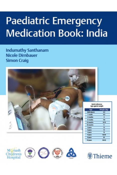 Paediatric Emergency Medication Book 1st Edition 2022
