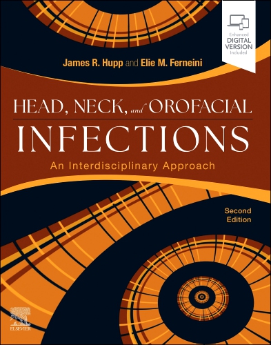 Head neck and orofacial infections with access code 2ed (pb 2025)