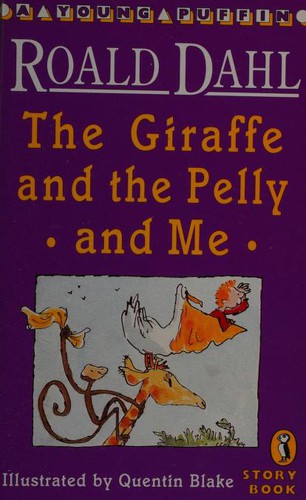 Cover of Giraffe and the Pelly and Me, the
