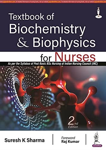 Cover of TEXTBOOK OF BIOCHEMISTRY AND BIOPHYSICS FOR NURSES 2ND EDITION 2023