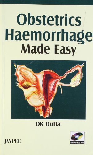 Obstetrics Haemorrhage Made Easy 2007