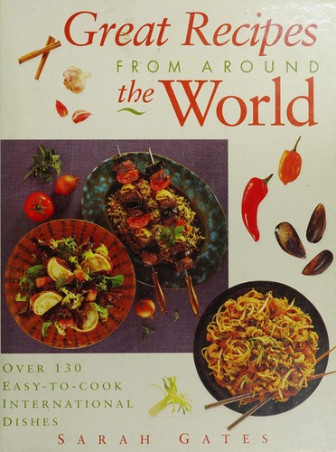Great Recipes from Around the World.