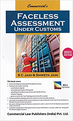 Faceless Assesment Under Customs