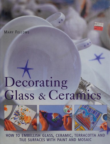 Decorating Glass & Ceramics