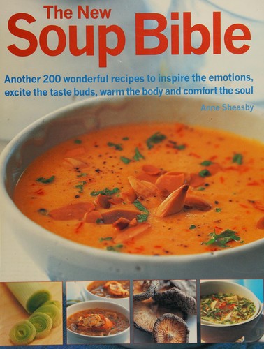 The New Soup Bible
