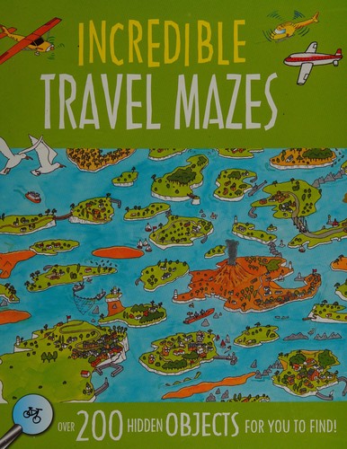 Incredible Travel Mazes