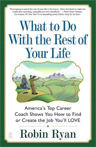 Cover of What to Do with the Rest of Your Life