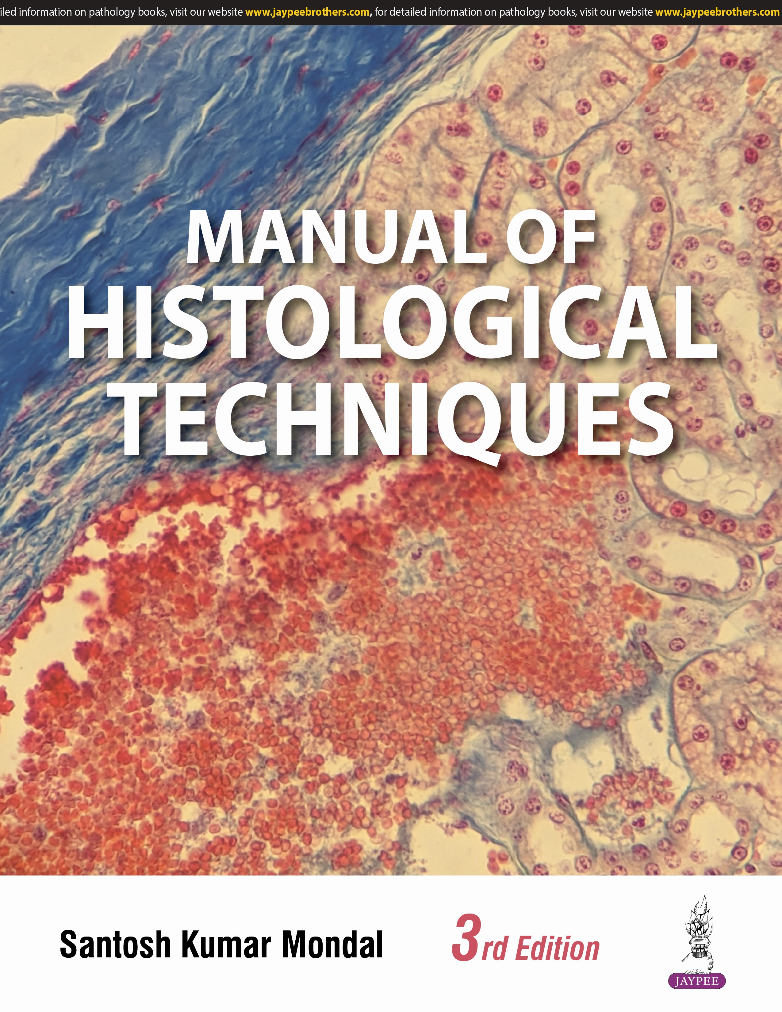 MANUAL OF HISTOLOGICAL TECHNIQUES