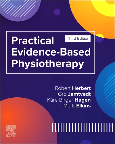 Practical Evidence-Based Physiotherapy - 3E