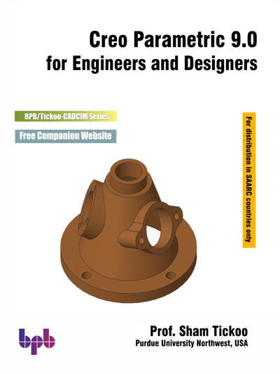 Creo Parametric 9.0 for Engineers & Designers