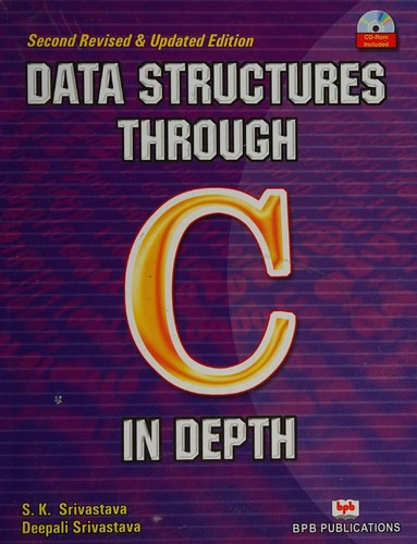 Data Structures Through C in Depth