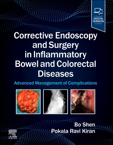 Corrective endoscopy and surgery in inflammatory bowel and colorectal diseases advanced management of complications with access code (hb 2026)