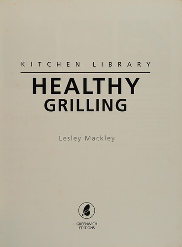 Healthy Grilling; Kitchen Library