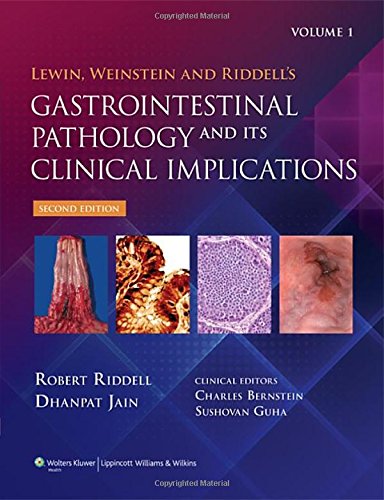 Lewin Weinstein And Riddells Gastrointestinal Pathology And Its Clinical Implications 2 Vol Set 2Ed (Hb 2014)