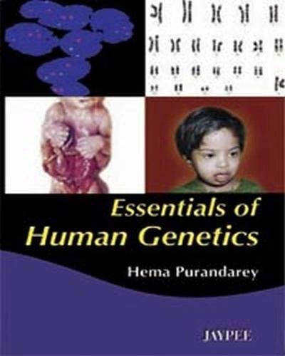 ESSENTIALS OF HUMAN GENETICS 2nd Edition 2009