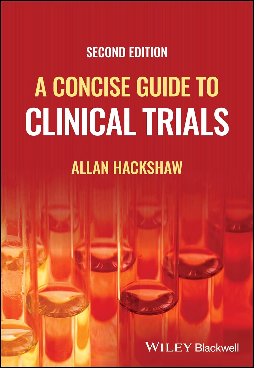 A Concise Guide To Clinical Trials 2Ed (Pb 2024)