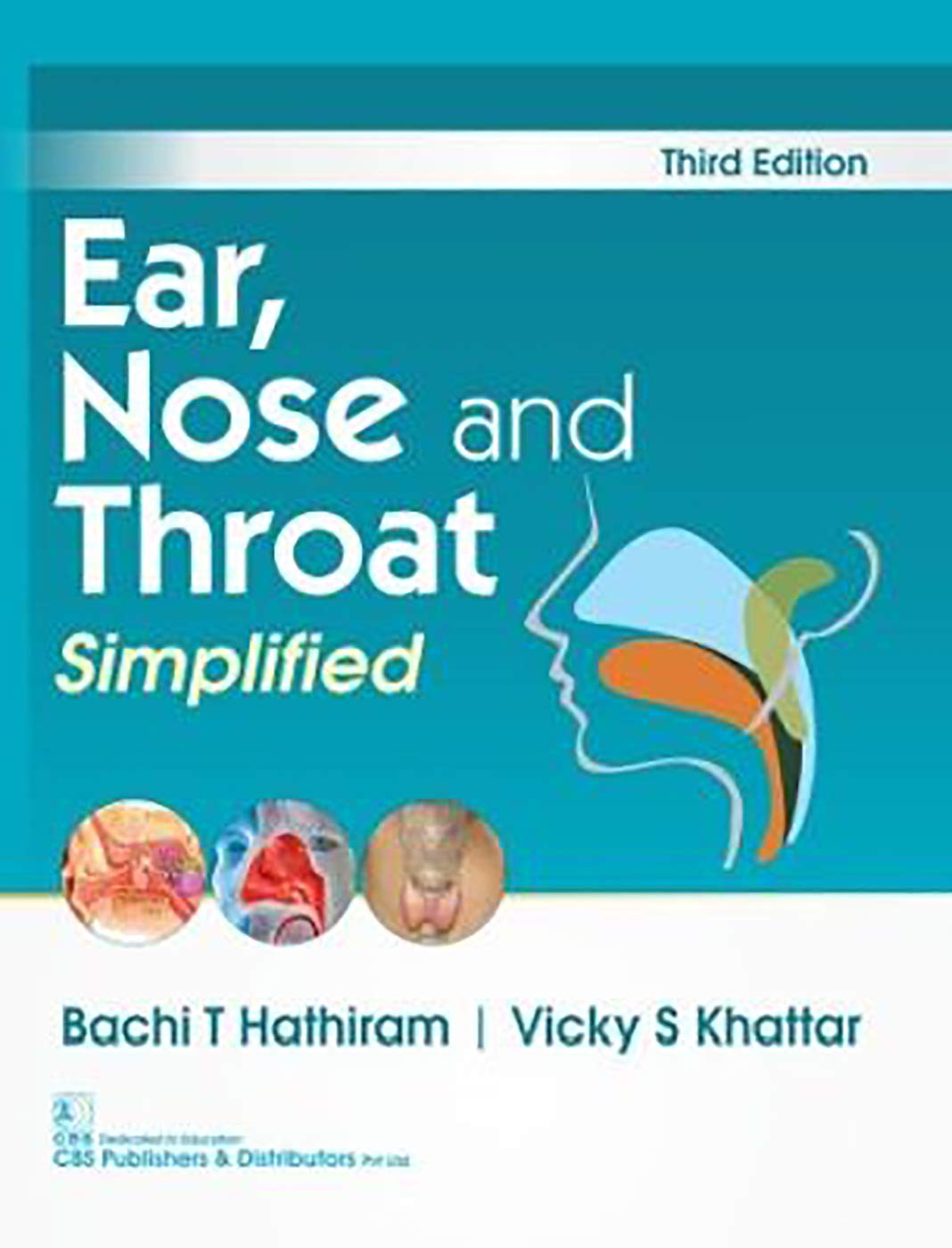 Ear Nose And Throat Simplified 3Ed (Pb 2019)