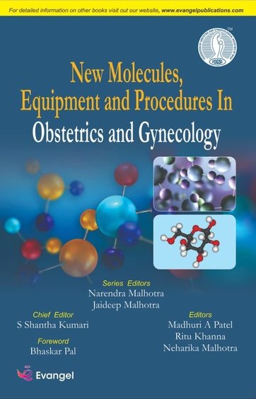 FOGSI New Molecules Equiment and Procedures In Obstetrics And Gynecology (First Edition)